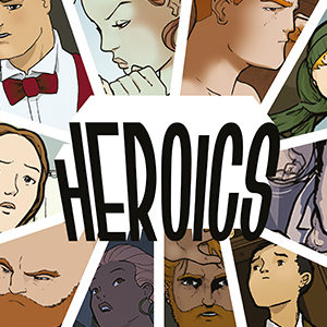 Heroics : une campagne de folie !!