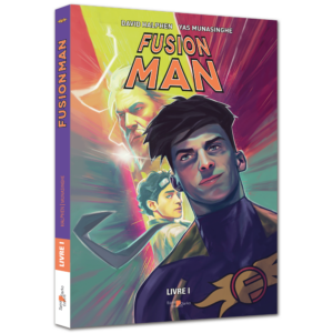 Fusion Man - Livre 1